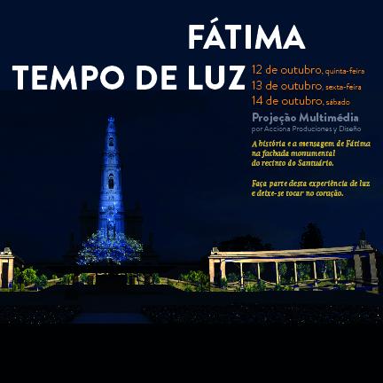 La proyección multimedia "Fátima- Tiempo de Luz" cierra celebraciones del Centenario